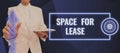 Sign displaying Space For Lease. Word for Available location for rent to use for commercial purposes Businessman Royalty Free Stock Photo