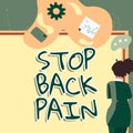 Sign displaying Stop Back Pain. Conceptual photo Medical treatment for physical symptoms painful muscles Important