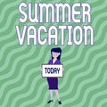 Sign displaying Summer Vacation. Word Written on the time when children do not go to school in the summer Beautiful Lady Royalty Free Stock Photo