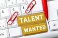 Sign displaying Talent Wanted. Word for method of identifying and extracting relevant gifted Royalty Free Stock Photo