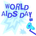 Sign displaying World Aids Day. Business overview World Aids Day Megaphone Drawing With Lightning Wave Sound Making Loud