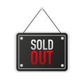 Sign on door with SOLD OUT. A business black banner. Vector. Royalty Free Stock Photo