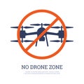 Sign with drone silhouette in crossed out red circle flat style