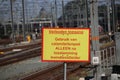 Sign on the end of platform of Utrecht Central train station that usage of small path is only allowed with permission of train ser