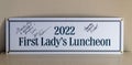 The sign for the 2022 First Ladies Luncheon Fundraiser in Washington DC