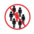 A sign forbidding large groups of people to gather.