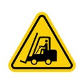 Sign for forklifts and other industrial vehicles. Yellow triangle warning sign with forklift icon inside
