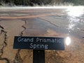 Sign for Grand Prismatic Spring in Yellowstone National Park