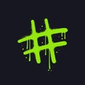 Sign of hashtag - Urban street graffiti lettering in grunge y2k style. Splash effects and drops texture. Neon green Royalty Free Stock Photo