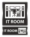 IT or Computer Room Sign