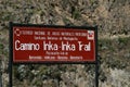 The sign for Inca trail trek, Peru