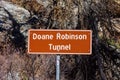 Sign indicating Doane Robinson Tunnel on the Iron Mount Road Royalty Free Stock Photo