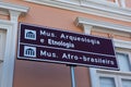 Sign indicating the Museum of Afro-Brazilian Archeology and Ethnology in Pelourinho, Historic Center of the city of Salvador