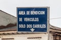 Sign indicating the place of Blessing of Automobiles in front of Copacabana cathedral, Boliv Royalty Free Stock Photo