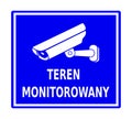 sign informing about the monitored area