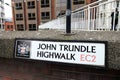 Sign for John Trundle Highwalk EC2 in the City of London