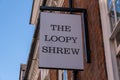 Sign for The Loopy Shrew public house Shrewsbury Shropshire September 2020