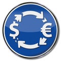 Money exchange in euros and dollars