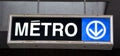 Sign of Montreal Metro is a rubber-tired, underground