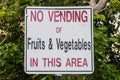 Sign no vending of fruits vegetables in this area in Dangriga town, Beli