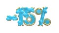 The sign -15off. Made of blue plastic or metal and precious gold isolate on white background. 3d illustration