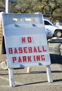 No Baseball Parking sign