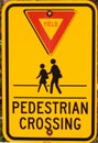 Sign `Pedestrain crossing`