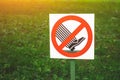 Sign plate with a sign on the lawn does not go. Royalty Free Stock Photo