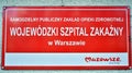 Sign Provincial Infectious Hospital - Wojewodzki Szpital Zakazny.