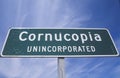 A sign that reads Cornucopia Unincorporated