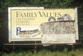 A sign that reads Ã¯Â¿Â½Family ValuesÃ¯Â¿Â½