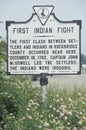 A sign that reads Ã¯Â¿Â½First Indian fightÃ¯Â¿Â½