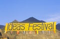 A sign that reads Ã¯Â¿Â½Ideas FestivalÃ¯Â¿Â½