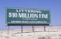 A sign that reads Ã¯Â¿Â½Littering - $10 million fine (or at least it should be)Ã¯Â¿Â½