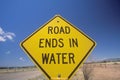 A sign that reads Ã¯Â¿Â½Road ends in waterÃ¯Â¿Â½