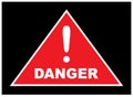 Sign showing danger . eps10 vector illustration