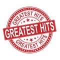 Greatest hits sign or stamp on white background, vector illustration