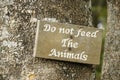 Sign stating do not feed the animals