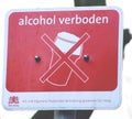 Sign on the streets of The Hague that drinking alcohol is not allowed in this area. Royalty Free Stock Photo