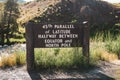 Sign - 45th Parallel of Latitude Halfway between Equator and North Pole sign in the North Entrance of Yellowstone National Park