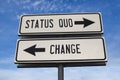 Sign with two arrows - Status Quo or Change Royalty Free Stock Photo