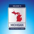 The Sign United states of America with  message, Michigan and map on Blue Background vector art image illustration Royalty Free Stock Photo