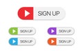 Sign up buttons. Subscribe colorful buttons with bell and play icons isolated