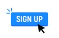 Sign up icon button link. Register signup online now free login click vector form Royalty Free Stock Photo