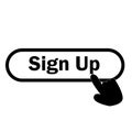 Sign up icon on white background. finger presses on sign up button. sign up symbol Royalty Free Stock Photo