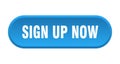 sign up now button. rounded sign on white background Royalty Free Stock Photo
