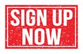 SIGN UP NOW, words on red rectangle stamp sign Royalty Free Stock Photo