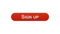 Sign up web interface button wine red color, program authorization, password