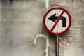 Sign Warning Don't turn Left Royalty Free Stock Photo