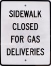 Sign warning of industrial chemical deliveries, toxic gas, commercial natural gas, propane, butane, silane, hydrogen, oxygen